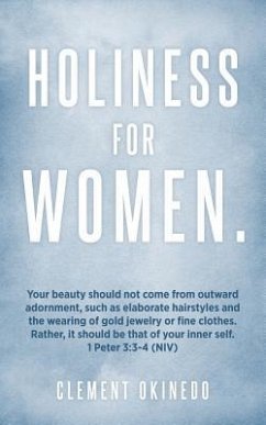 Holiness for Women. - Okinedo, Clement