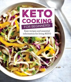 Keto Cooking for Beginners - Publications International Ltd