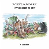 Bobby & Morph: Have Friends to Stay