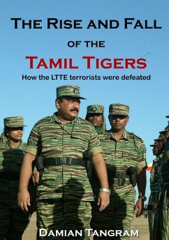 The Rise and Fall of the Tamil Tigers - Tangram, Damian