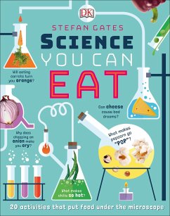 Science You Can Eat - Gates, Stefan