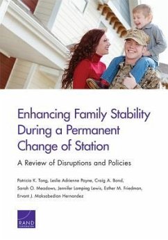 Enhancing Family Stability During a Permanent Change of Station - Tong, Patricia K; Payne, Leslie Adrienne; Bond, Craig A