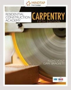 Student Workbook for Vogt/Brackett's Residential Construction Academy: Carpentry - Vogt, Floyd