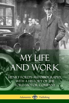 My Life and Work - Ford, Henry