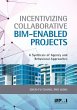 Incentivizing Collaborative Bim-Enabled... - Bild 1