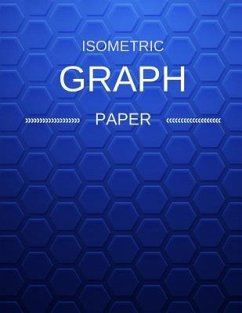 Isometric Graph Paper: Draw Your Own 3D, Sculpture or Landscaping Geometric Designs! 1/4 inch Equilateral Triangle Isometric Graph Recticle T - Notebooks, Makmak