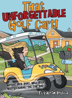 That Unforgettable Golf Cart! - Beulla, Elizabeth