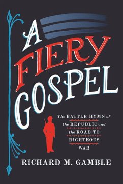 A Fiery Gospel - Gamble, Richard M