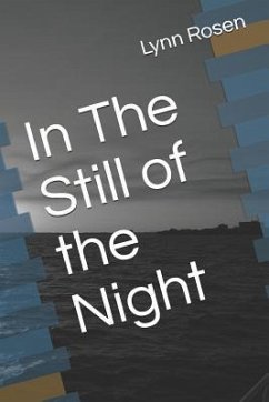 In The Still of the Night - Rosen, Lynn