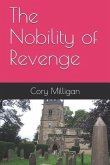 The Nobility of Revenge