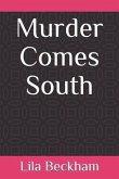 Murder Comes South