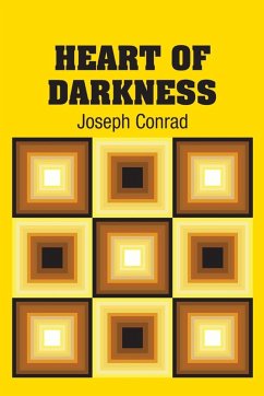 Heart of Darkness - Conrad, Joseph Heart of Darkness - Conrad, Joseph