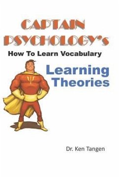 Captain Psychology's How to Learn Vocabulary - Learning - Tangen, Ken