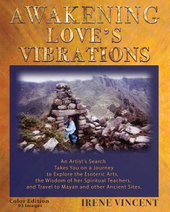 Awakening Love's Vibrations - Vincent, Irene