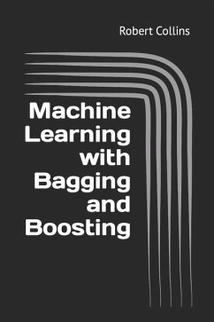 Machine Learning with Bagging and Boosting - Collins, Robert