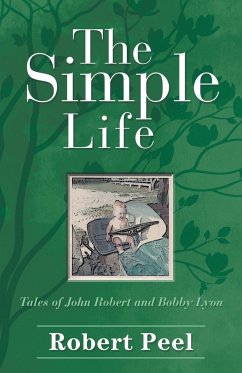 The Simple Life - Peel, Robert