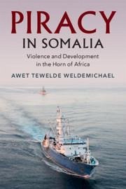 Piracy in Somalia - Weldemichael, Awet Tewelde