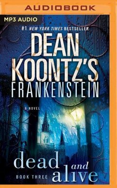 Frankenstein: Dead and Alive - Koontz, Dean