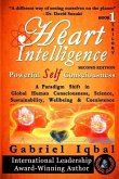 Heart Intelligence: Powerful Self Consciousness