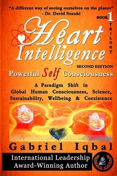 Heart Intelligence: Powerful Self Consciousness - Iqbal, Gabriel