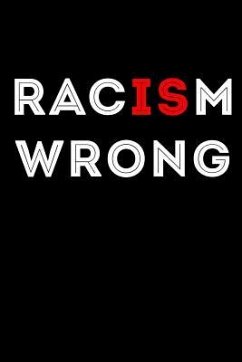 Racism Is Wrong - Maxwell, Scott