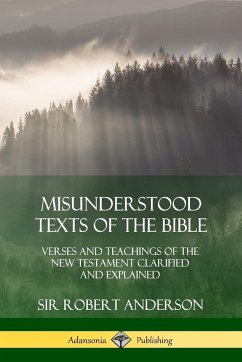 Misunderstood Texts of the Bible - Anderson, Robert