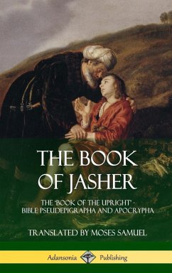 The Book of Jasher - Jasher, Prophet; Samuel, Moses