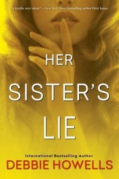 Her Sister's Lie - Howells, Debbie