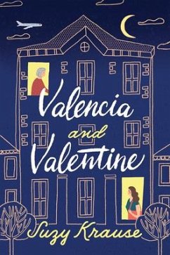Valencia and Valentine - Krause, Suzy