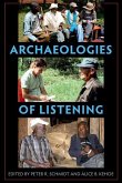 Archaeologies of Listening