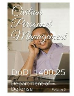 Civilian Personnel Management: DoDI 1400.25 - Department Of Defense