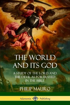 The World and Its God - Mauro, Philip