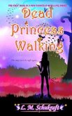 Dead Princess Walking