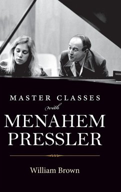 Master Classes with Menahem Pressler - Brown, William