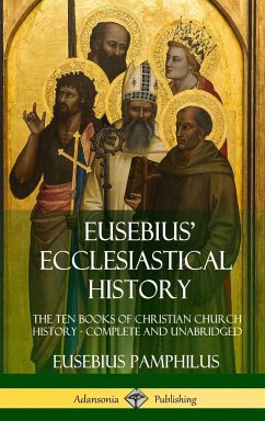 Eusebius' Ecclesiastical History - Pamphilus, Eusebius