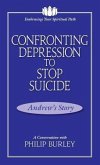 Confronting Depression to Stop Suicide: A Conversation with Philip Burley