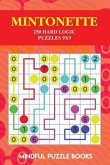 Mintonette: 250 Hard Logic Puzzles 9x9