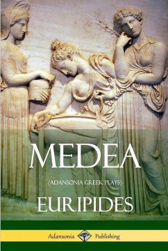 Medea (Adansonia Greek Plays) - Euripides