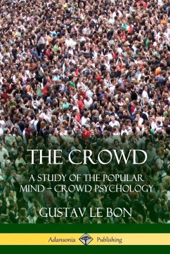 The Crowd - Bon, Gustav Le