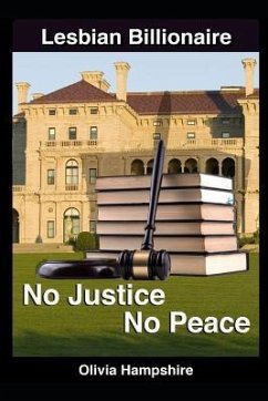 Lesbian: No Justice, No Peace - Hampshire, Olivia