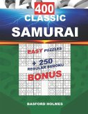 400 CLASSIC SAMURAI EASY PUZZLES + 250 regular Sudoku BONUS: Sudoku EASY levels and classic puzzles 9x9 very hard level