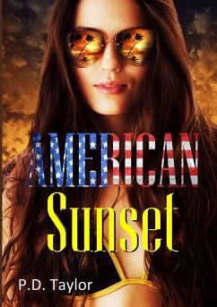 American Sunset - Taylor, P. D.