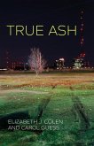 True Ash True Ash
