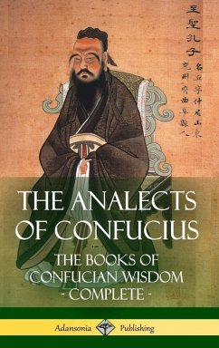 The Analects of Confucius - Confucius; Legge, James