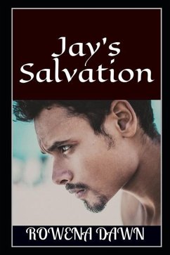 Jay's Salvation: Book Three in The Winstons Series - Dawn, Rowena