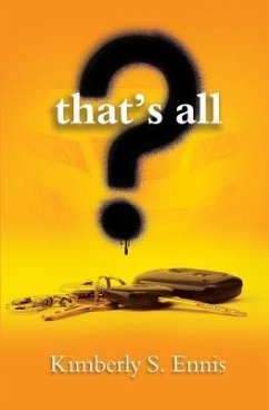 That's All? - Ennis, Kimberly S.