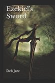Ezekiel's Sword: The 2nd Andrew Duffy Mystery