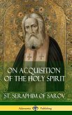 On Acquisition of the Holy Spirit (Hardcover)