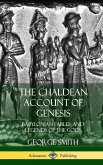 The Chaldean Account of Genesis