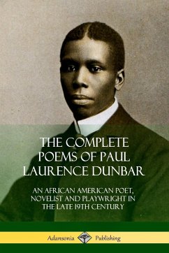 The Complete Poems of Paul Laurence Dunbar - Dunbar, Paul Laurence